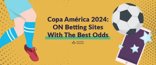 Copa America 2024: Ontario Betting Sites with the Best Odds